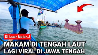 Viral Kejadian Aneh Viral di Demak Makam di Atas Laut Lagi Viral di Jawa Tengah [upl. by Aneehsram]