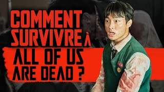 Comment survivre aux zombies de All of us are dead [upl. by Uzziel]