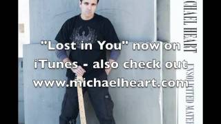 Michael Heart  quotLost in Youquot [upl. by Leroi]