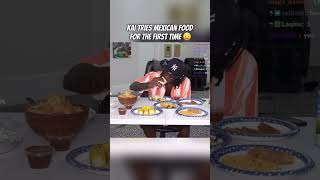 Kai tries Mexican food for the first time 😧 kaicenatstream kai funny clips amp streamer [upl. by Delastre]