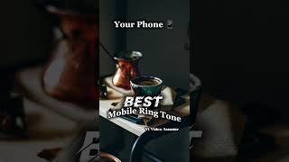 Best Mobile Ringtone Best Call My Phone Ringtone phone Ring Tone ❤️ Yt Video Assanur ringtone [upl. by Emiline]