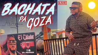 BACHATA PA GOZA DESDE LA AZOTEA ENSANCHE OZAMA RD EN VIVO DJ JOE CATADOR [upl. by Dylane]