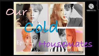 Our cold housemates ep 2 [upl. by Retrac]