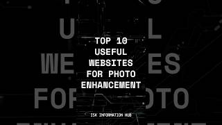 Top 10 Useful Websites for Photo Enhancement [upl. by Annabal]