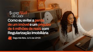 Como evitei a perda de um imóvel e um prejuízo de 4 milhões de reais com Regularização Imobiliária [upl. by Ocnarf]