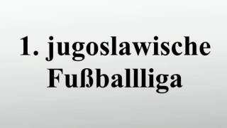 1 jugoslawische Fußballliga [upl. by Veda669]