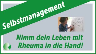 Herausforderung Rheuma  nimm dein Leben in die Hand [upl. by Allez]