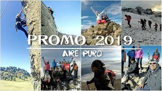 Programa de Formacion de Montañistas PROMO 2019  AIRE PURO [upl. by Maggy738]