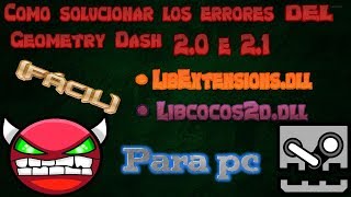 Como solucionar los errores LibExtensions dll  Fmoddll del Geometry Dash 21 [upl. by Arabel482]