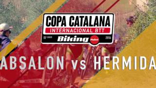 Absalon vs Hermida Copa Catalana BTT Internacional Biking Point 2016 [upl. by Adelaide]