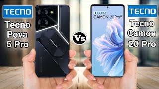 Tecno Pova 5 Pro vs Tecno Camon 20 Pro 5g [upl. by Airottiv597]