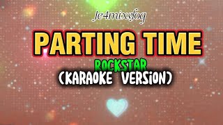 🔴ROCKSTARPARTING TIMEKARAOKE VERSIONcoverJMVnik [upl. by Ellinger]