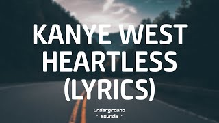 Kanye West  Heartless Lyrics [upl. by Wiley635]