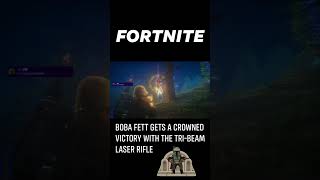 Fortnite  Boba Fett Gets a Crowned Victory with the TriBeam Laser Rifle [upl. by Ettennad]