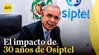 30 años del Osiptel ¿cuál es el impacto de la regulación en las telecomunicaciones [upl. by Nysila786]