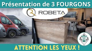 La folie ROBETA  Présentation complète de 3 FOURGONS 2022 haut de gamme Instant CampingCar [upl. by Nittirb]