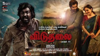 Viduthalai  Part 2 Trailer update  Soori  Vijaysethupathi  Vetrimaaran  ilayaraja  Tamilmvsda [upl. by Leschen180]