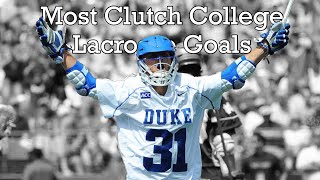 Most Clutch College Lacrosse Goals of All Time [upl. by Anitsyrhc164]