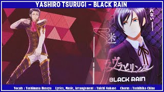 Yashiro Tsurugi  Black Rain AMV ENGROM Lyrics ♥ Tokyo Mirage Sessions FE ♥ [upl. by Minnaminnie]