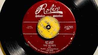 The Velvets 1953 “ At Last “  Red Robin records 122 early doo wop rhythm and blues [upl. by Codd59]