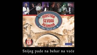 Mostar sevdah reunion  Snijeg pade na behar na voce  LIVE  Skenderija 2011 [upl. by Barthold573]