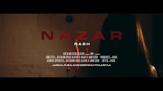 RASH  Nazar 4K Music Video [upl. by Aken259]