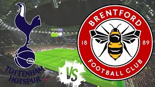 TOTTENHAM VS BRENTFORD  Liga Inglesa 20242025 [upl. by Enyala]