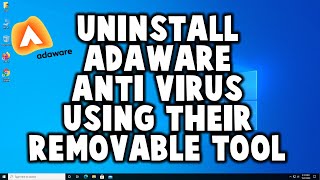 How to Uninstall Adaware Anti Virus Using their Removal Tool [upl. by Rubinstein]