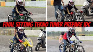 FINAL SETTING TEKNO TUNER ROAD TO IDC  BUNGKUS APA BELOM MENURUT KALIAN  🥹 [upl. by Rivera587]