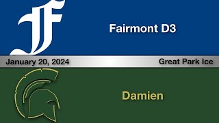 1 Fairmont School vs 12 Damien  ADHSHL D3 [upl. by Ayin806]