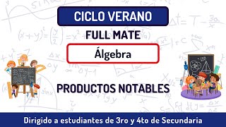 15 Productos Notables  Álgebra  Ciclo verano 3ro y 4to Sec [upl. by Atterahs618]