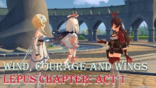 Lepus Chapter Act 1 Wind Courage and Wings  Genshin Impact Story Quest ENG Ver [upl. by Zicarelli]