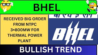 BHEL SHARE BULLISH  BHEL SHARE LATEST NEWS TODAY  BHEL SHARE ANALYSIS 📊 [upl. by Koh]