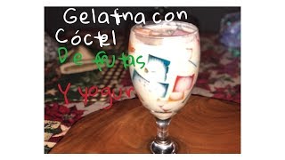 Cóctel de Frutas con Gelatina y yogur [upl. by Anavlys]