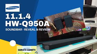 Samsung HWQ950A 1114 Soundbar  Reveal amp Review [upl. by Arracahs258]