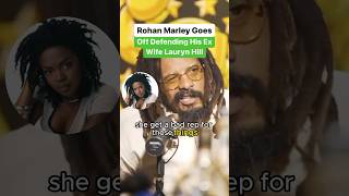 Rohan Marley Goes Off Defending His Ex Wife Lauryn Hill [upl. by Lasonde]