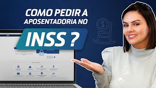 Como Pedir sua Aposentadoria pela Internet no Meu INSS [upl. by Zetnauq]