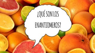 ¿QUÉ SON LOS ENANTIOMEROS [upl. by Mady766]