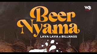 Lava Lava Feat Billnass  Beer Nyama Official Audio [upl. by Aicella]