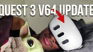 Now You Can VR IN BED with QUEST 3 Update v64 [upl. by Powell]