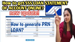 How to get SSS SOA or STATEMENT OF ACCOUNT ONLINE How to generate SSS LOAN PRN [upl. by Ahswat]