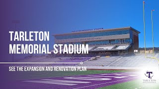 Tarleton Memorial Stadium Expansion amp Renovation [upl. by Adhamh]