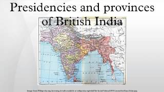 Presidencies and provinces of British India [upl. by Annasus827]