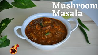 Perfect Mushroom Masala  Spicy Mushroom Curry  കൂൺ മസാല ഇങ്ങനെ ഒന്ന് ഉണ്ടാക്കി നോക്കൂ  Ep927 [upl. by Sikras484]