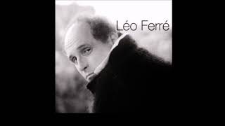 LÉO FERRÉ ♪ La Maffia [upl. by Chancelor303]