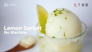 Homemade Zesty Lemon Sorbet recipes no ice cream machine needed ASMR [upl. by Pilif253]