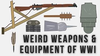 Weird Weapons and Equipment of WWI [upl. by Arlo]