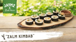 John West  Zalm Kimbap  Jaymz [upl. by Fasta]