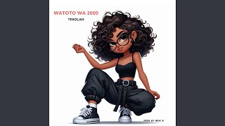 Watoto wa 2000 [upl. by Alywt719]