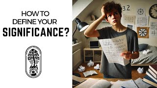 How do I define significance from within a young man [upl. by Haskell227]